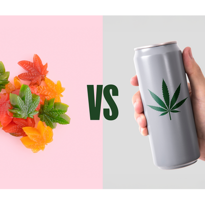 THC Gummies vs. Drinks